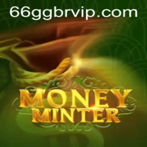 Exploring MoneyMinter: The Game-Changing Adventure with 66GG