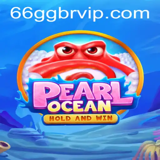 Dive into the World of PearlOcean with 66GG: An Introduction to the Ultimate Maritime Adventure